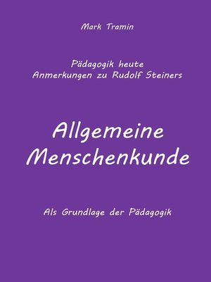 cover image of Anmerkungen zu Rudolf Steiners Buch Allgemeine Menschenkunde